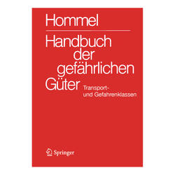 Handbuch der gefährlichen Güter HOMMEL, Transport- und Gefahrklassen Neu
